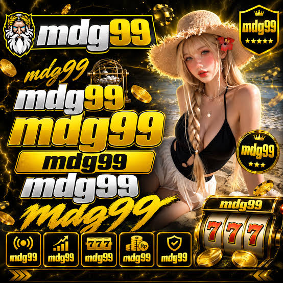 MDG99 - mdg99 Login Situs Resmi dan Nikmati Ragam Game PG Soft
